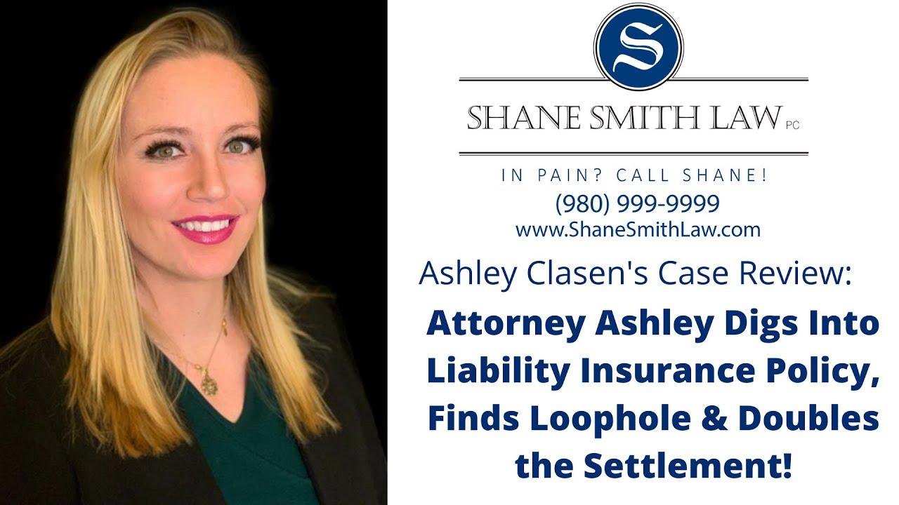 Attorney Ashley Finds Loophole and Doubles the Settlement!