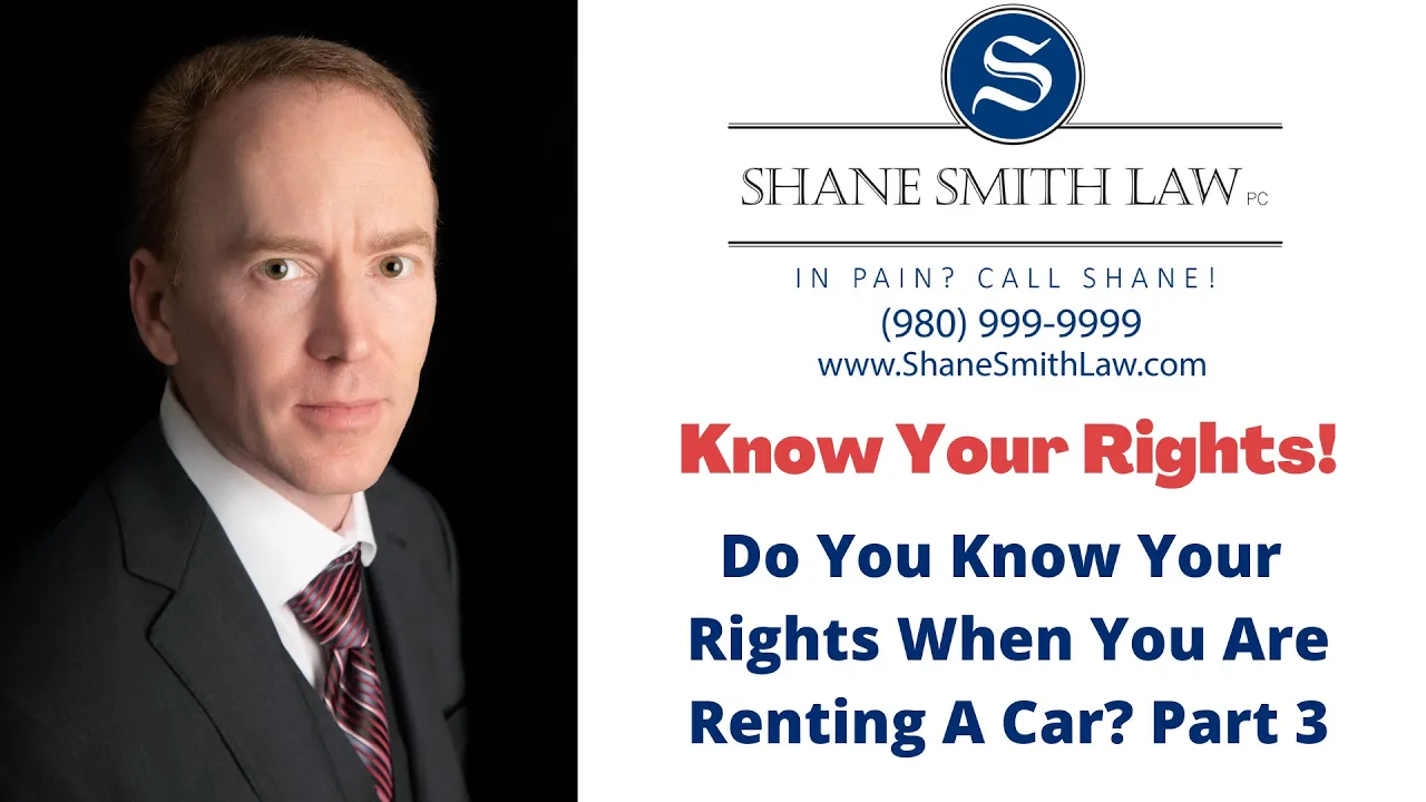 Do You Know Your Rights When Renting A Car? (Part 3)