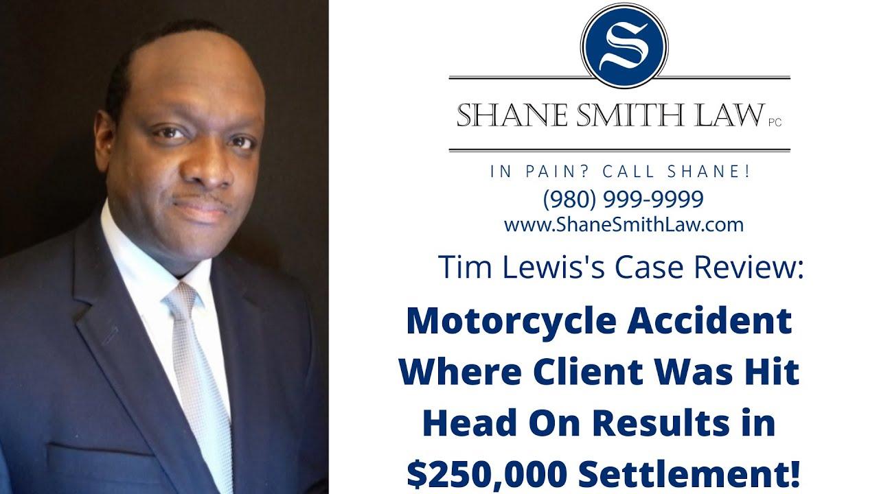 Head On Motorcycle Accident Results in $250,000 Settlement!