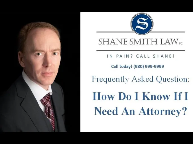 How Do I Know If I Need An Attorney?