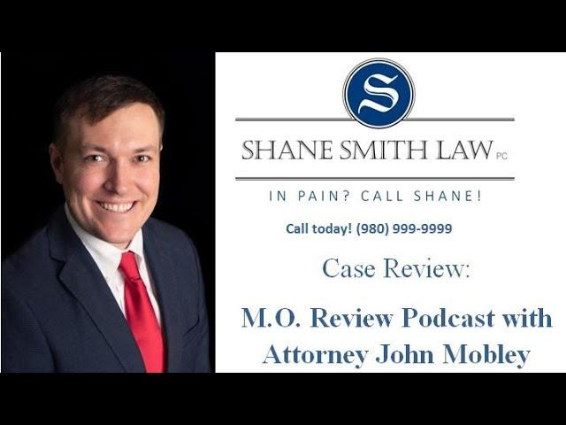 M.O. Case Review with Attorney John Mobley