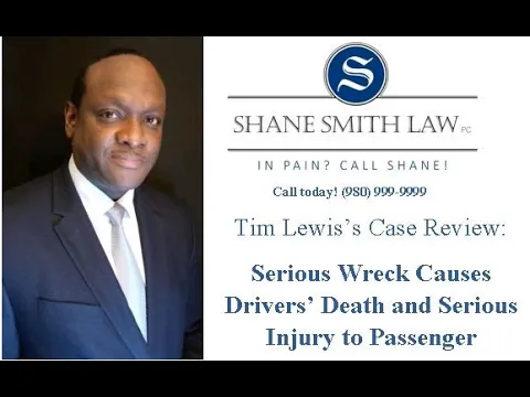 Serious Wreck Causes Drivers Death and Serious Injury to Passenger Case Review