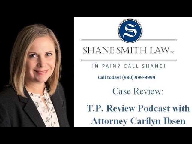 T.P. Case Review with Carilyn Ibsen
