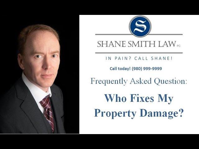 Who Fixes My Property Damage?